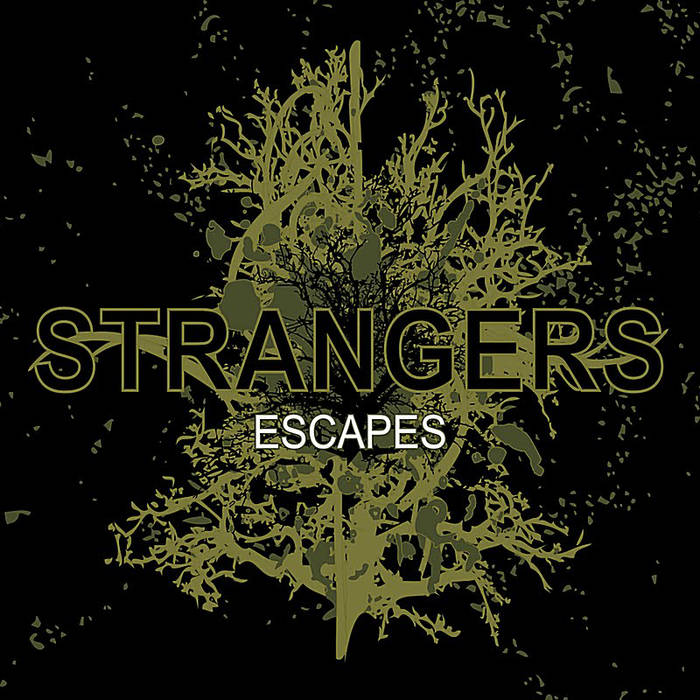 STRANGERS - Escapes cover 