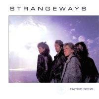 STRANGEWAYS - Native Sons cover 