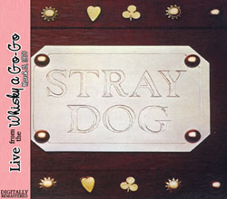 STRAY DOG - Live From The Whiskey A Go-Go(1975) cover 