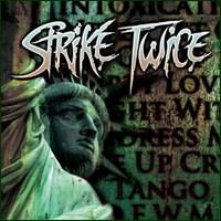 STRIKE TWICE - Strike Twice cover 