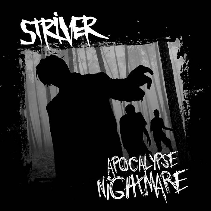 STRIVER - Apocalypse Nightmare cover 