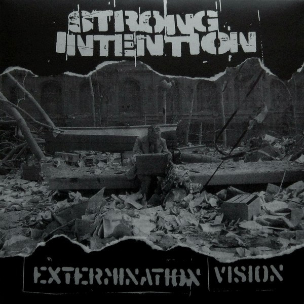 STRONG INTENTION - Extermination Vision cover 