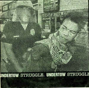 STRUGGLE - Undertow / Struggle. cover 