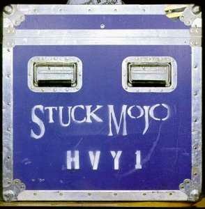 STUCK MOJO - HVY1 cover 