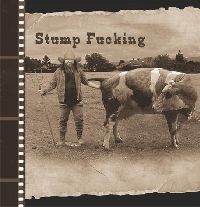 STUMP FUCKING - Stump Fucking cover 