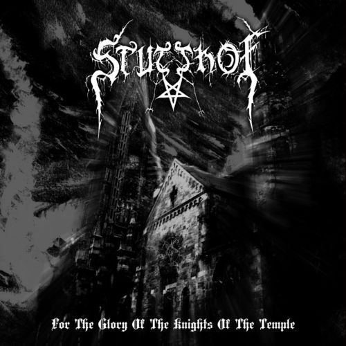 STUTTHOF - For the Glory of the Knights of the Temple cover 