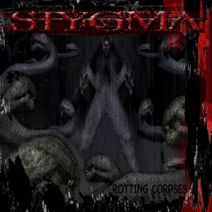 STYGMA IV - Rotting Corpses cover 