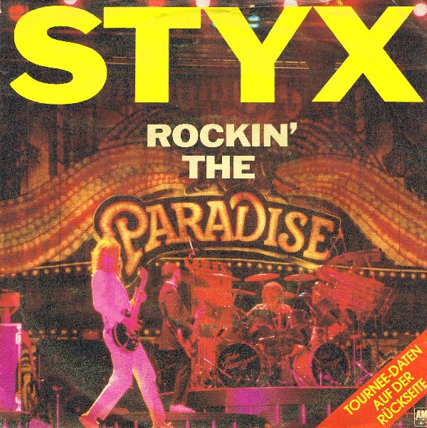 STYX - Rockin' The Paradise cover 