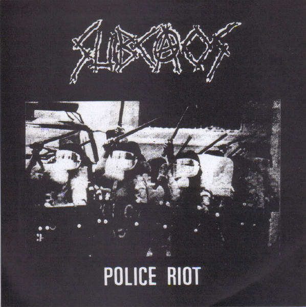 SUBCAOS - Disarm All Pigs Now! / Police Riot cover 