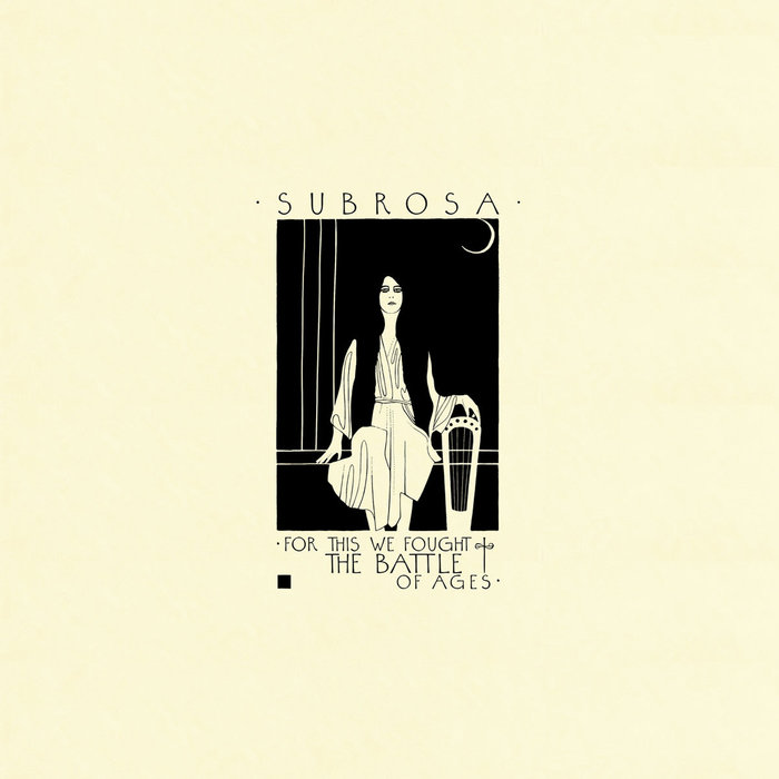 SUBROSA (UT) - For This We Fought The Battle Of Ages cover 