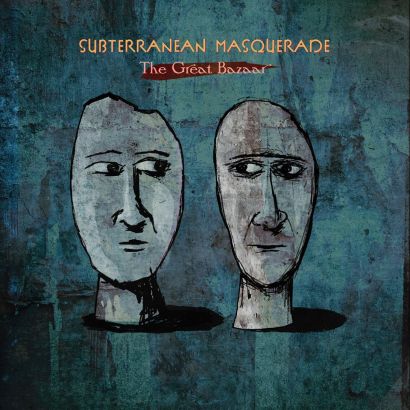 SUBTERRANEAN MASQUERADE - The Great Bazaar cover 