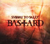 SUBWAY TO SALLY - Bastard cover 