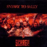 SUBWAY TO SALLY - Schrei! cover 