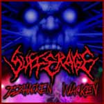 SUFFERAGE - Zerhacken Wacken cover 