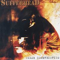SUFFERHEAD - Under Constriction cover 
