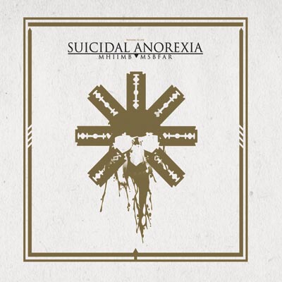 SUICIDAL ANOREXIA - MHIIMB|MSBFAR cover 