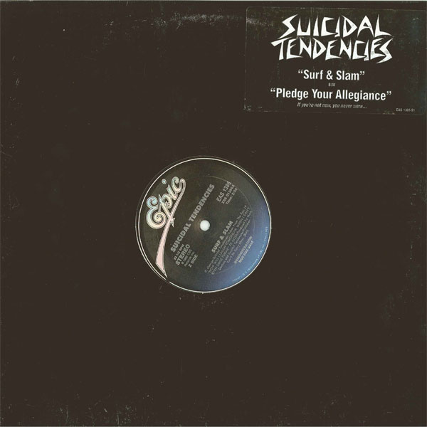 SUICIDAL TENDENCIES - Surf & Slam / Pledge Your Allegiance cover 