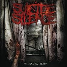 SUICIDE SILENCE - No Time To Bleed cover 