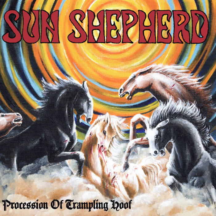 SUN SHEPHERD - Procession Of Trampling Hoof cover 