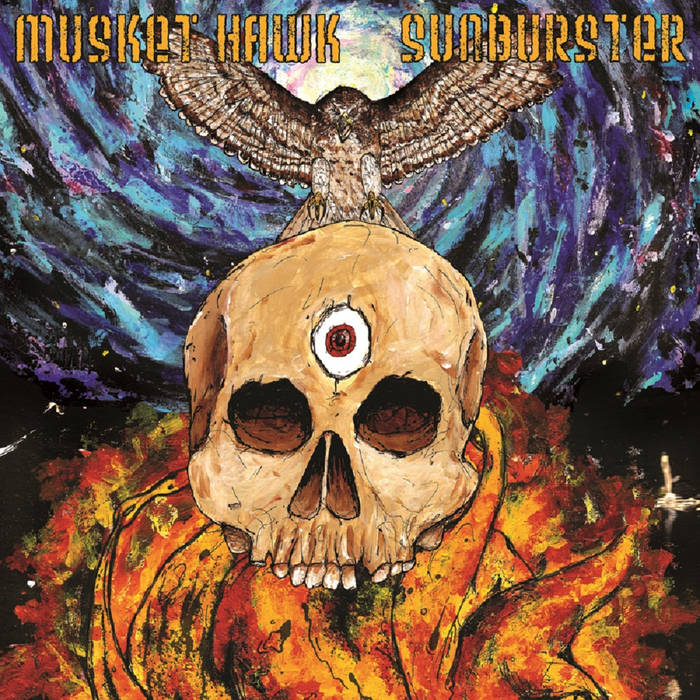 SUNBURSTER - Musket Hawk / Sunburster cover 