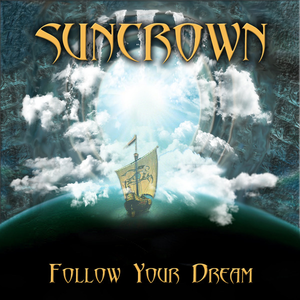 SUNCROWN - Follow Your Dream cover 