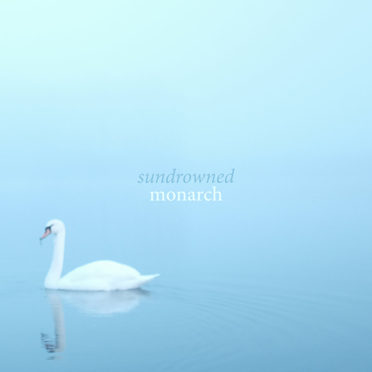 SUNDROWNED - Monarch cover 