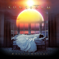SUNSTORM - House of Dreams cover 