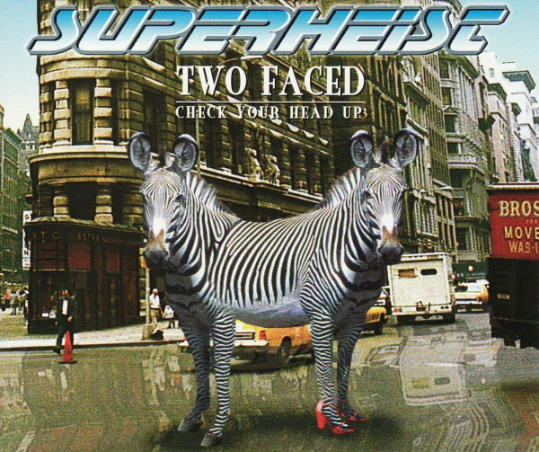 SUPERHEIST - Two Faced (Check Your Head Up) cover 