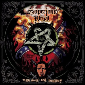 SUPERJOINT RITUAL - Use Once and Destroy cover 
