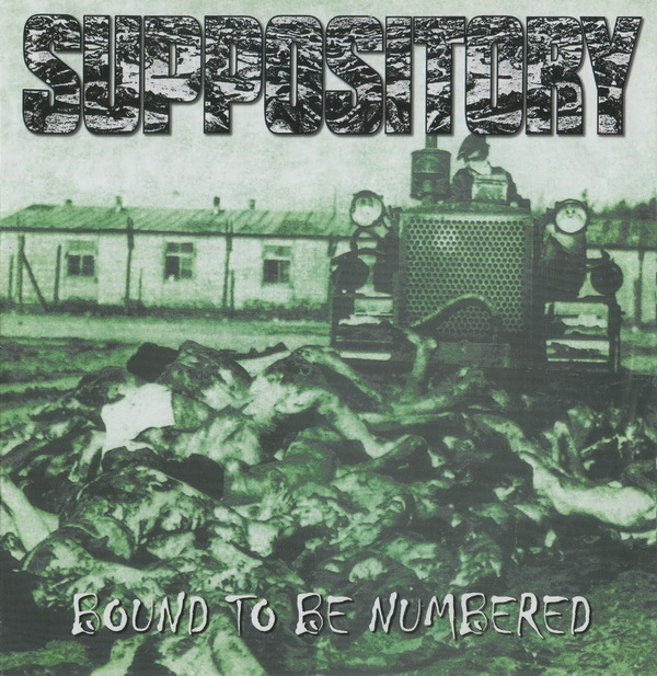 SUPPOSITORY - Kruuunk / Bound To Be Numbered cover 