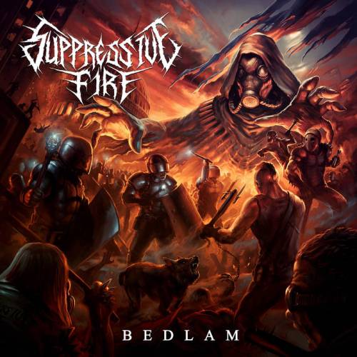 SUPPRESSIVE FIRE - Bedlam cover 