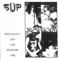 SUPURATION - Live @ Rockline (Lille - F) 1992 (official bootleg #07) cover 