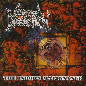 SURGICAL DISSECTION - The Inborn Malignance cover 