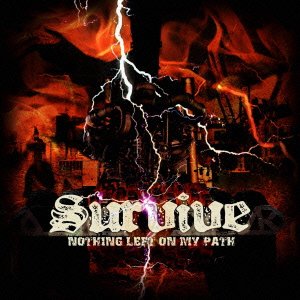 SURVIVE - Nothing Left on My Path cover 