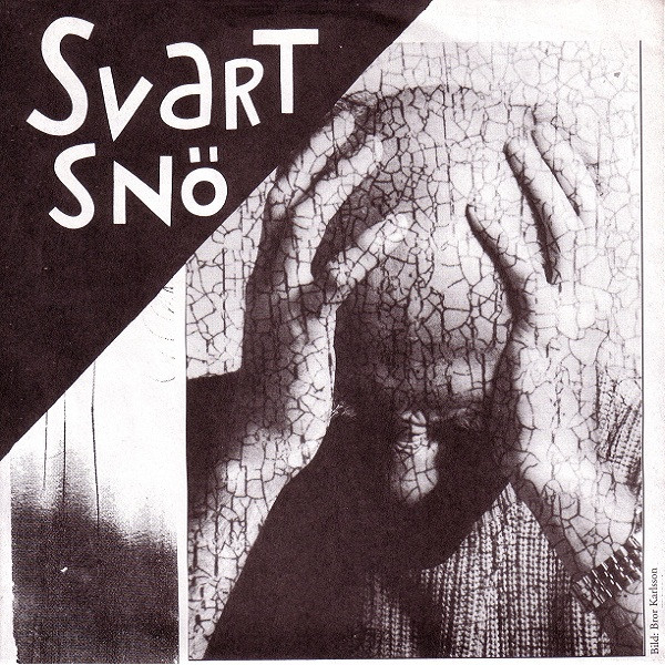 SVART SNÖ - Svart Snö / Starved And Delirious cover 