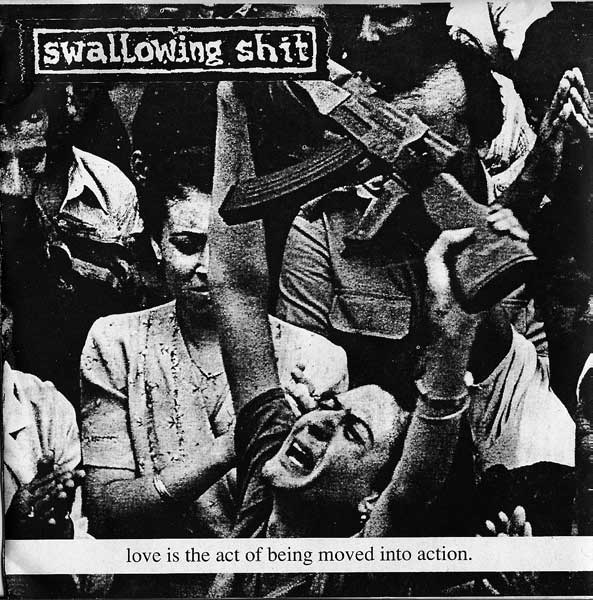 SWALLOWING SHIT - Love Is The Act Of Being Moved Into Action cover 