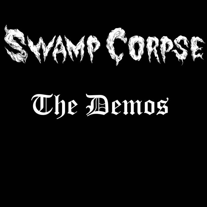 SWAMP CORPSE - The Demos cover 
