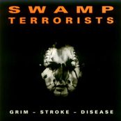 SWAMP TERRORISTS - Grim-Stroke-Disease cover 