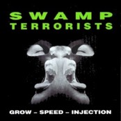 SWAMP TERRORISTS - Grow-Speed-Injection cover 
