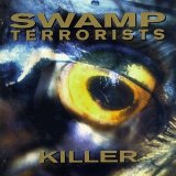 SWAMP TERRORISTS - Killer cover 