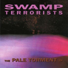 SWAMP TERRORISTS - The Pale Torment cover 