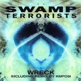 SWAMP TERRORISTS - Wreck cover 
