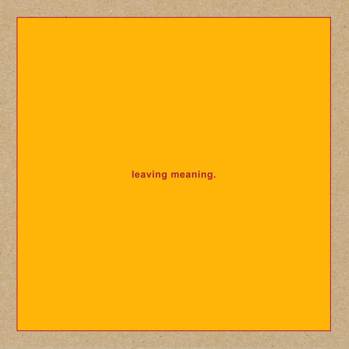 SWANS - Leaving Meaning cover 