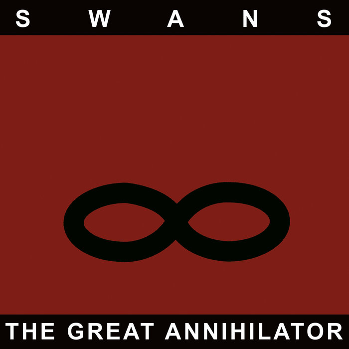 SWANS - The Great Annihilator / Drainland cover 