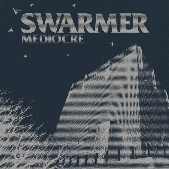 SWARMER - Mediocre cover 