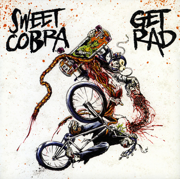 SWEET COBRA - Sweet Cobra / Get Rad cover 