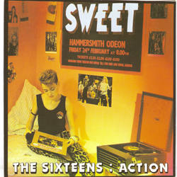 SWEET - The Sixteens / Action cover 