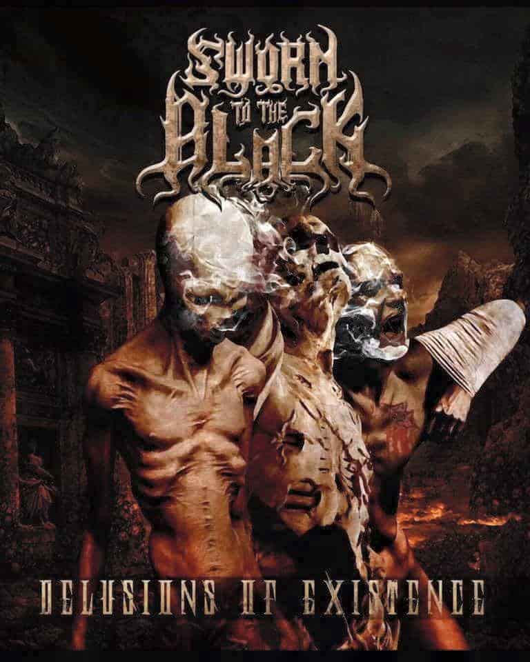 SWORN TO THE BLACK - Delusions Of Existence cover 