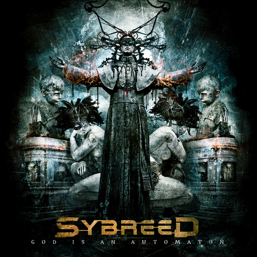 SYBREED - God Is An Automaton cover 