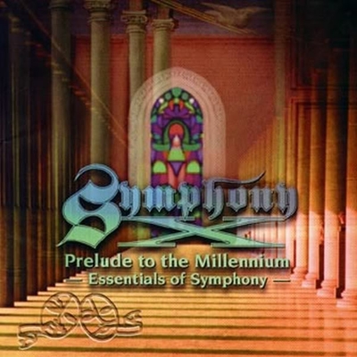 SYMPHONY X - Prelude To The Millennium - Essentials Of Symphony - cover 